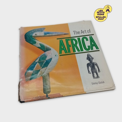 Livre d'art The Art of Africa - Culture et Histoire