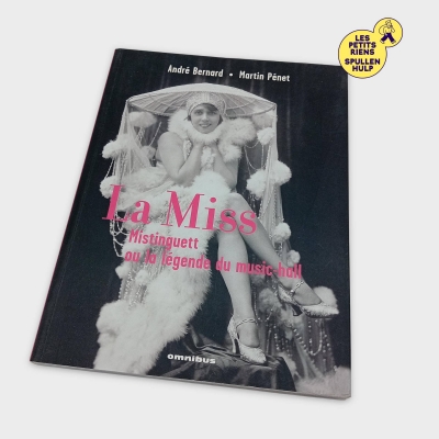 Livre La Miss Mistinguett ou la légende du music-hall Omnibus
