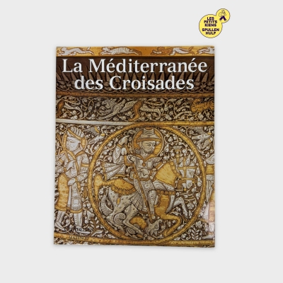 Livre 📚 La Méditerranée des Croisades