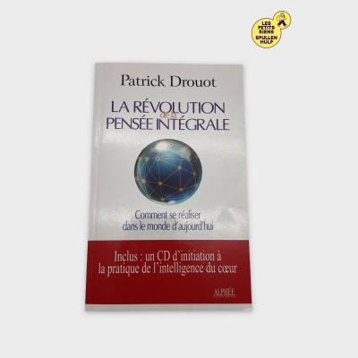 Livre 📚 La Révolution de la Pensée Intégrale - Patrick Drouot