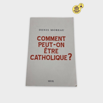 Livre 📚 Comment peut-on être catholique ? 🤔