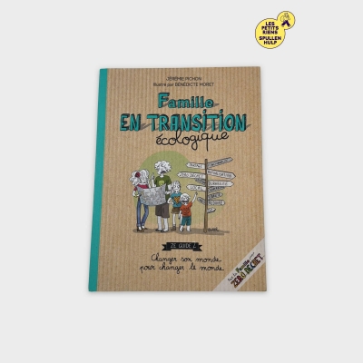 Livre 📚 Famille en transition écologique - Guide pratique durable