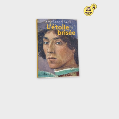 Livre 📚 L'étoile brisée - Nadeije Laneyrie-Dagen Gallimard