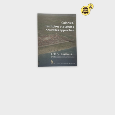 Livre Colonies, territoires et statuts : nouvelles approches