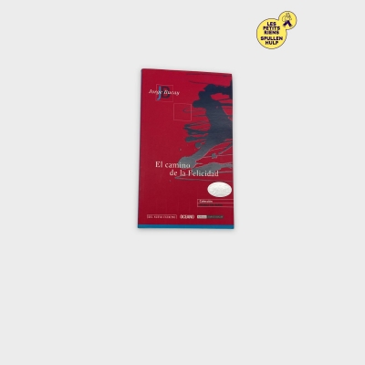 Livre 📚 El camino de la Felicidad - Jorge Bucay - Océano