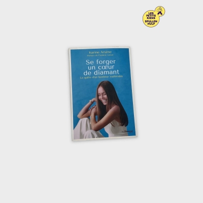 Livre 📚 Se forger un coeur de diamant - Karine Arsène