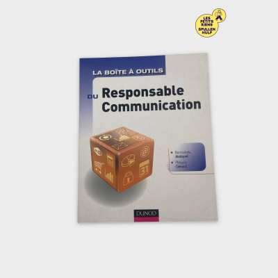 Livre La Boîte à Outils du Responsable Communication Dunod