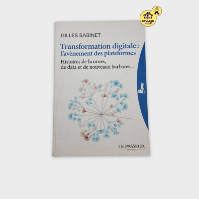 Transformation digitale: l'avènement des plateformes 📚 Le Passeur Éditeur