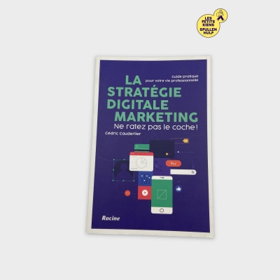 Livre 📚 La Stratégie Digitale Marketing - Racine