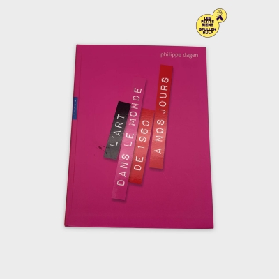 Livre d'art Philippe Dagen - Très bon état