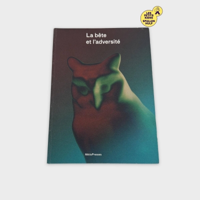 La Bête et l'adversité - Livre en très bon état