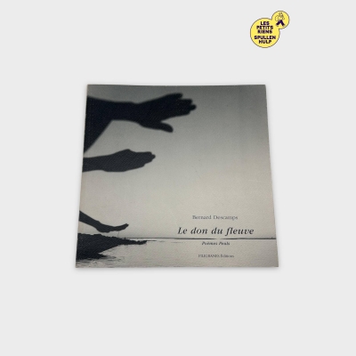 Le don du fleuve - Bernard Descamps, Filigranes éditions, 1998