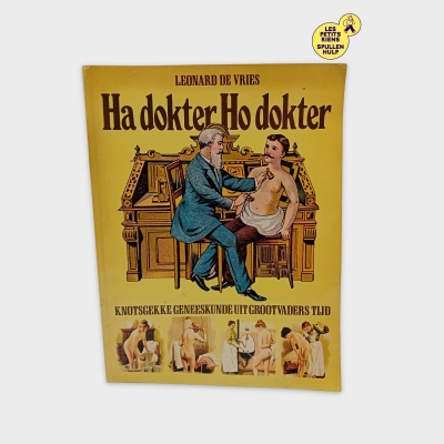 Livre Ha Dokter Ho Dokter Leonard De Vries De Haan Haarlem (BL797)