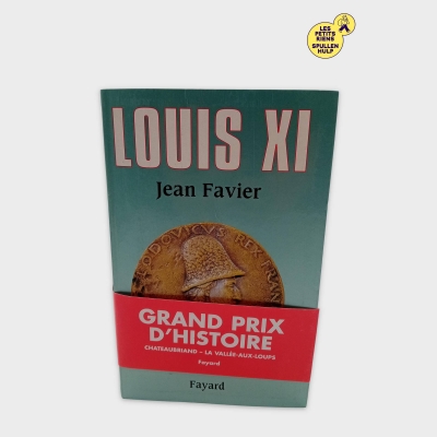 Livre Louis Xi Par Jean Favier Fayard Grand Prix D'histoire (bl838)