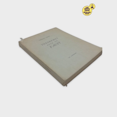 Livre Théorèmes Pour Un Faust - Georges Thinès - Éditions Le Cormier (BL870)