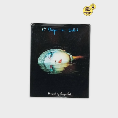 Livre Cirque Du Soleil – Photographies De Véronique Vial (BL644)