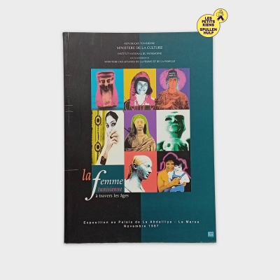 Livre La Femme Tunisienne À Travers Les Âges (BL655)