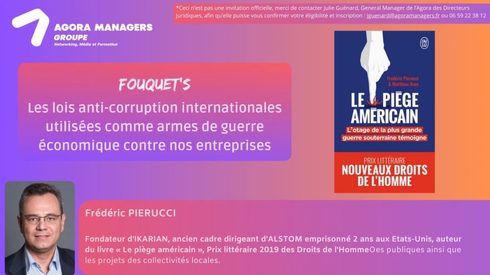 Agora des DPO -  Les lois anti-corruption internationales utilisées comme armes de guerre économique contre nos entreprises