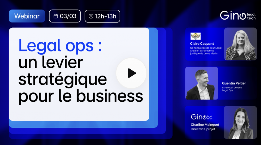 Legal Ops : un levier stratégique pour le business