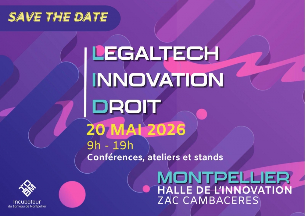 LEGALTECH INNOVATION & DROIT - Montpellier