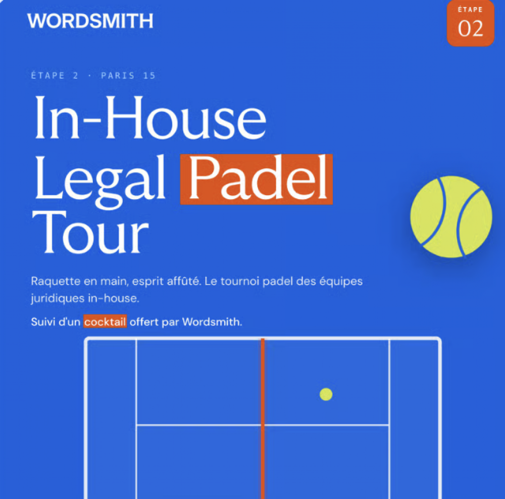 #2 In-House Legal Padel Tour - Paris - Wordsmith AI