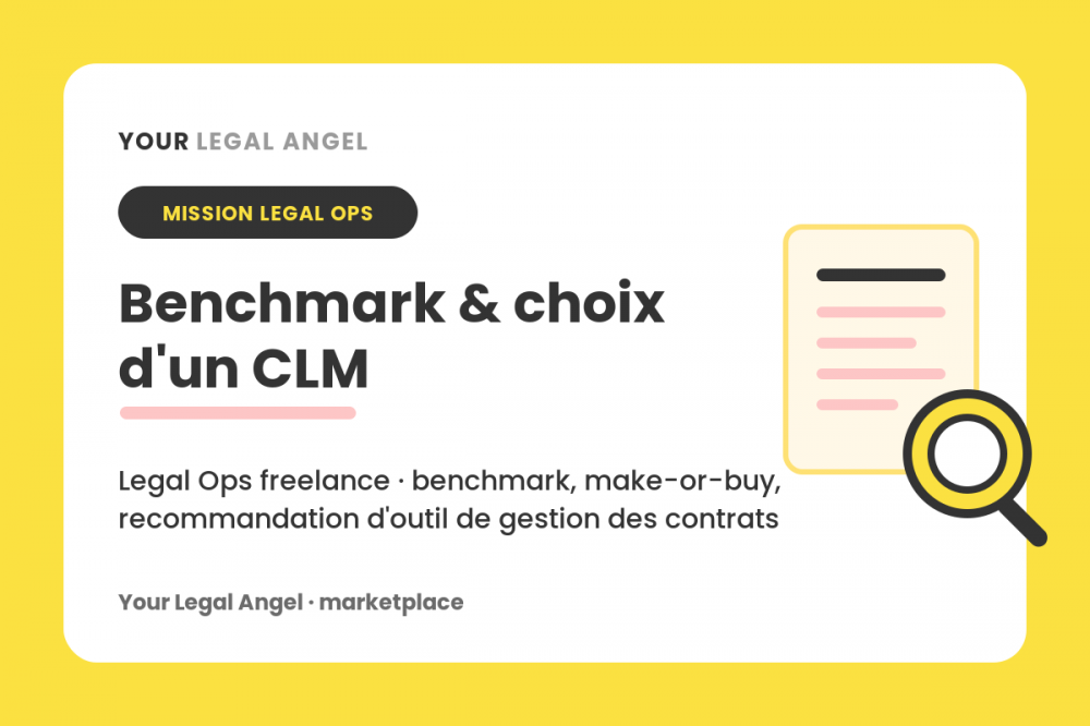 Mission Legal Ops — Benchmark & choix d'un outil CLM
