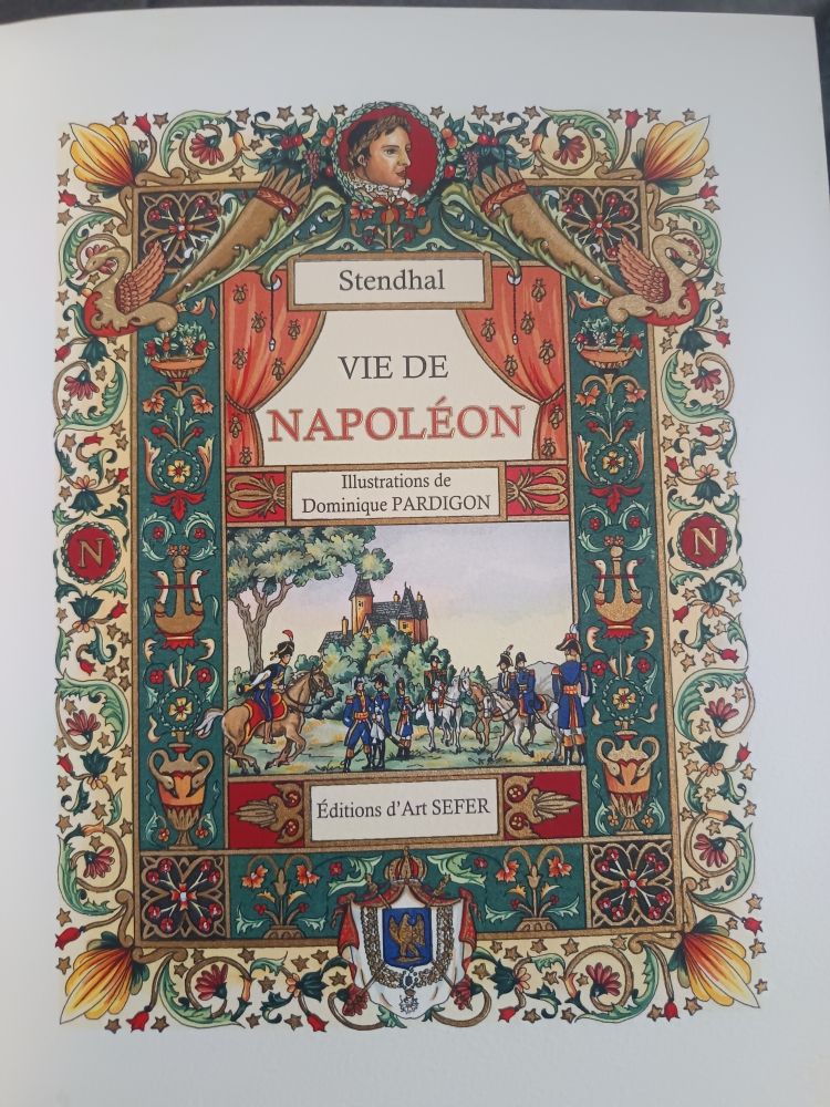 Stendhal, Vie de Napoléon, Éditions d´Art Sefer, 2007. 4º, 2 vols. num. de tir. limitada Nº 349