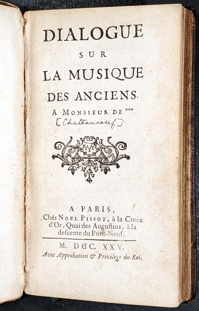 Año 1725 Diálogo sobre la música de los Antiguos, primera edición. Rarísima. Châteauneuf