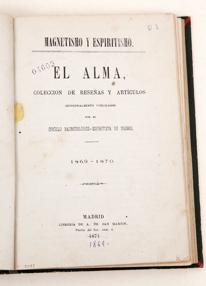 El Alma, Círculo Magnetológio Espiritista de Madrid, Completo (19 núm.), 1869 y 1870