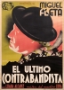 El último contrabandista : Miguelón, Miguel Fleta, cartel original, 1933