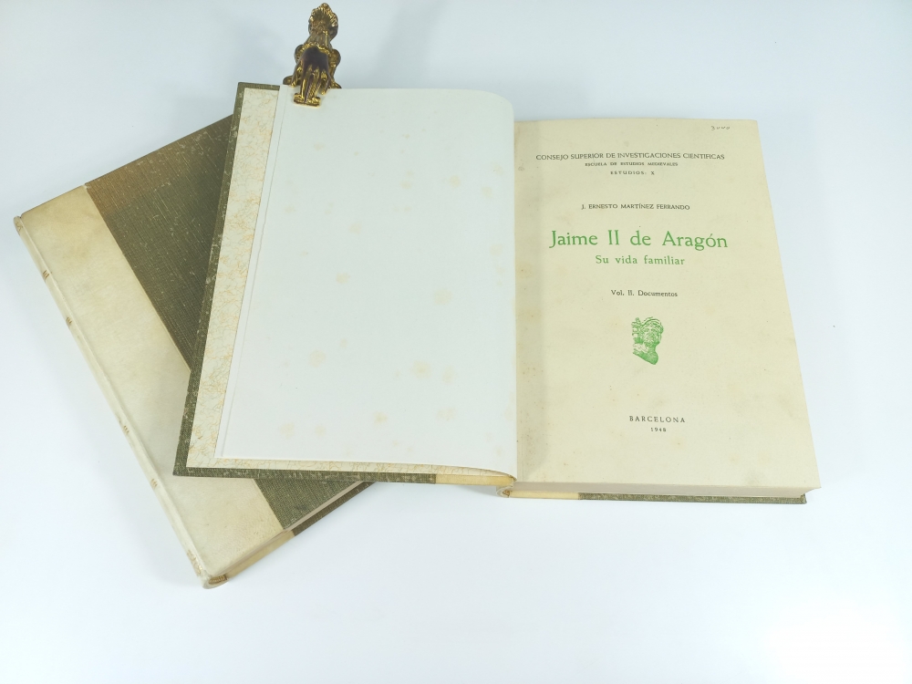 Jaime II de Aragón. Su vida Familiar, J. Ernesto Martínez Ferrando. CSIC Escuela de Estudios Medievales