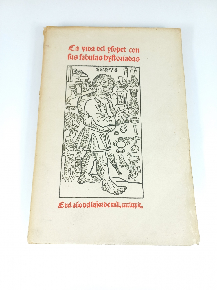 La vida del Ysopet con sus fábulas hystoriadas, Esopo, Facsimile, Real Academia Española