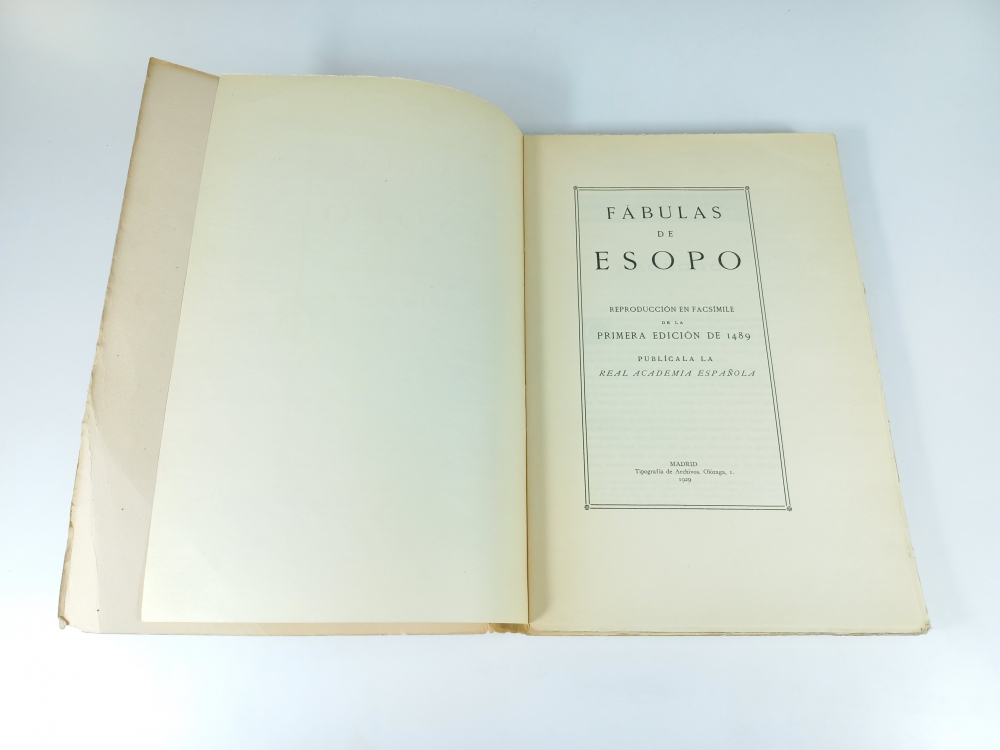 La vida del Ysopet con sus fábulas hystoriadas, Esopo, Facsimile, Real Academia Española
